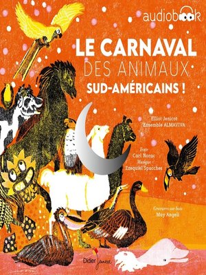 cover image of Le Carnaval des animaux sud-américains
